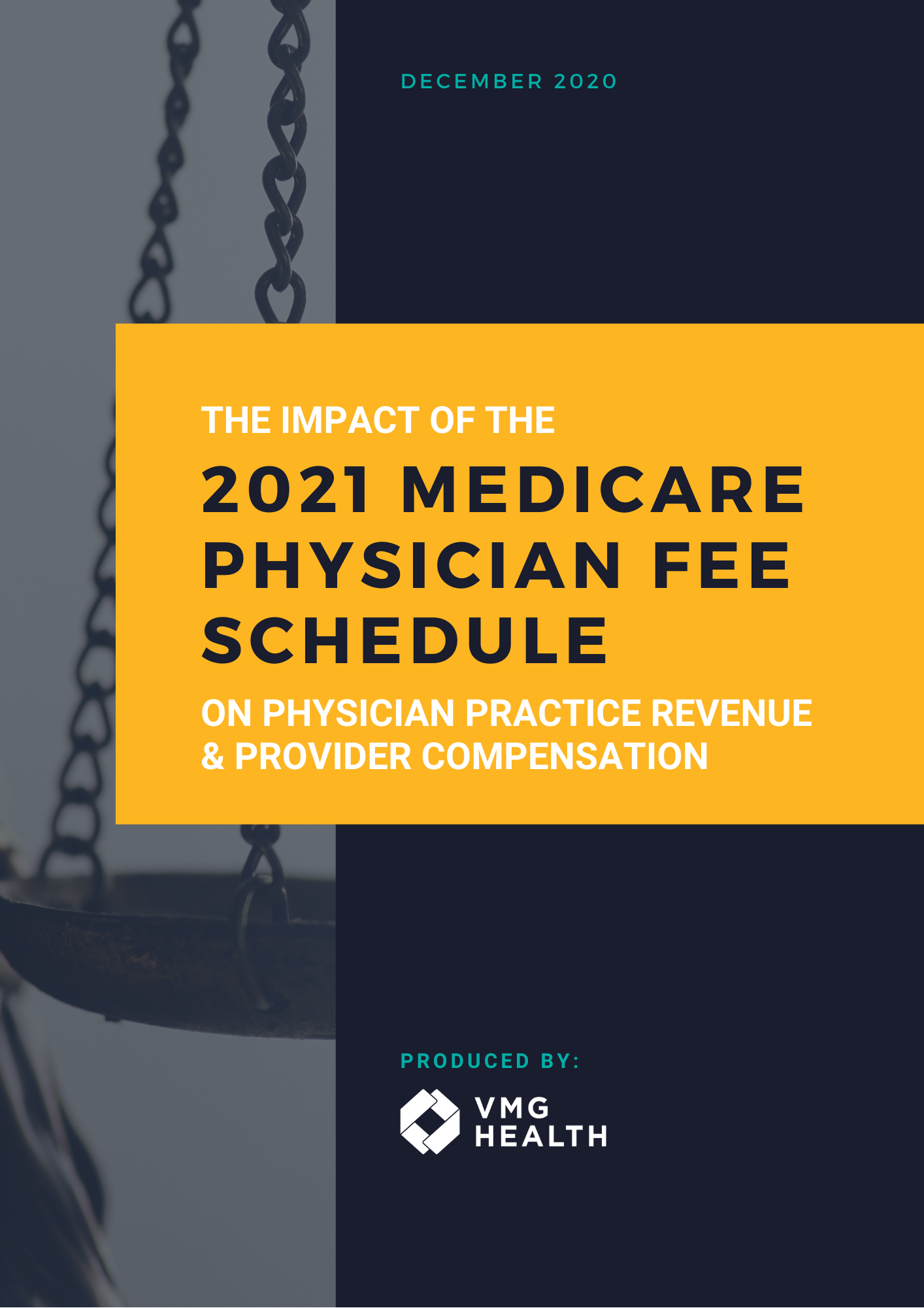 The Impact of the 2021 Medicare Physician Fee Schedule on Physician Practice Revenue and Provider Compensation