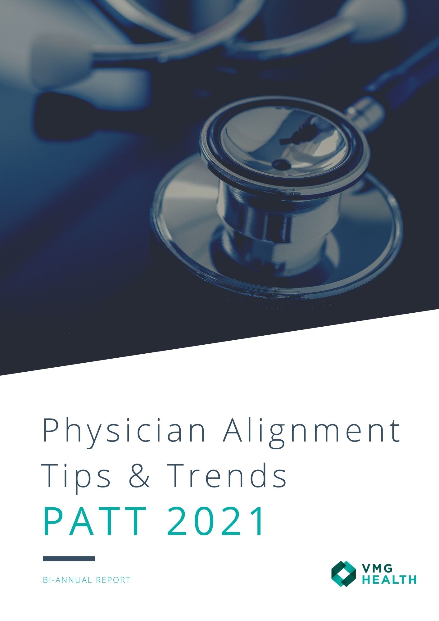 2021 Physician Alignment Tips & Trends (PATT) Report